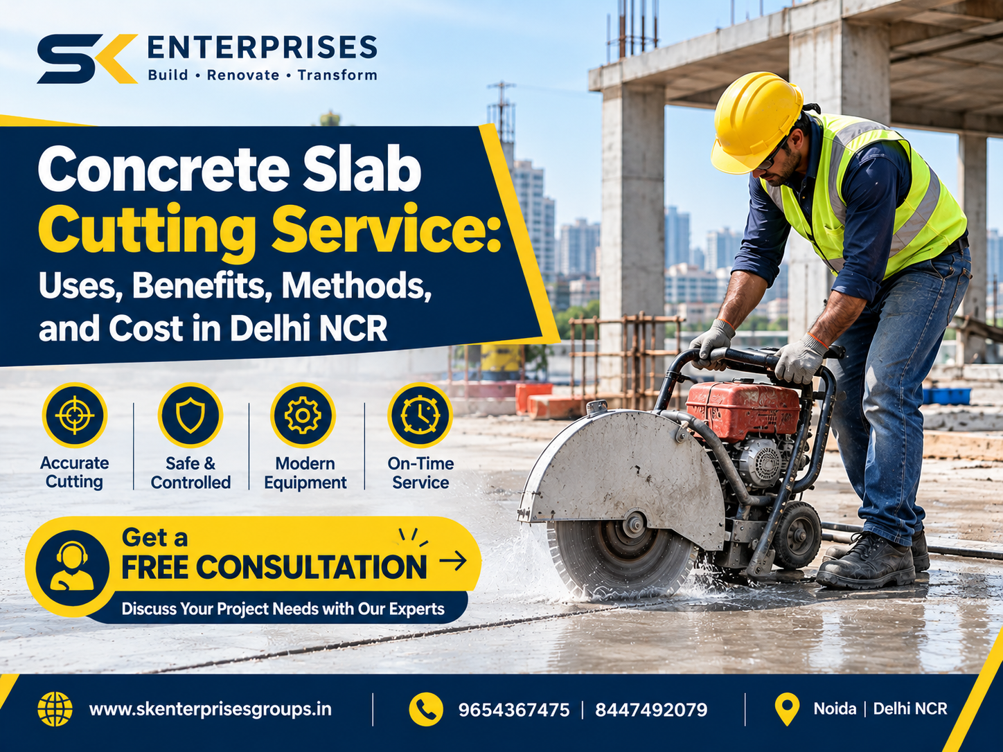 You are currently viewing Concrete Slab Cutting Service: Uses, Benefits, Methods, and Cost in Delhi NCR